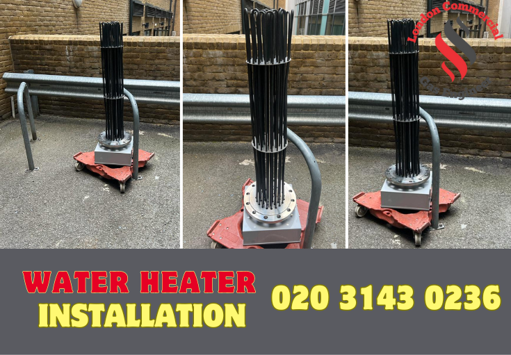 commercial water heater installation London